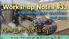 Workshop Notes 33